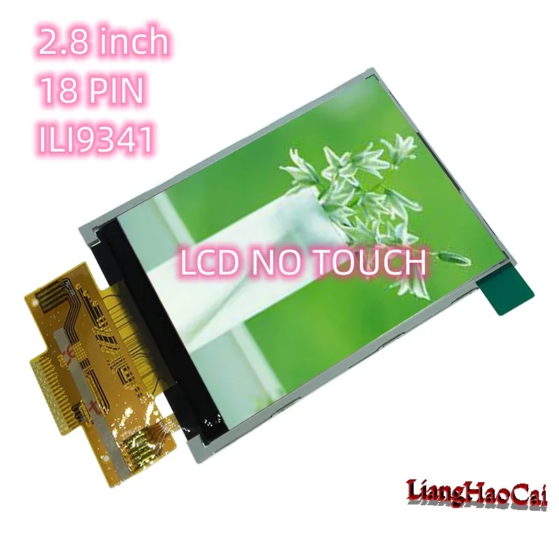 18PIN LCD ЗОНА 2.8 инчов LCD без докосване TFT SPI сериен порт ILI9341 задвижвания заваряване 4IO порт широк ъгъл на гледане Електронен